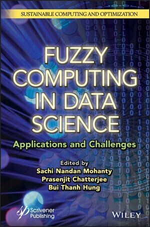 Fuzzy Computing in Data Science: Applications and Challenges (Hardcover)