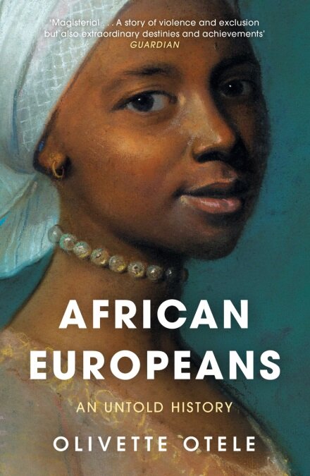 African Europeans : An Untold History (Paperback)