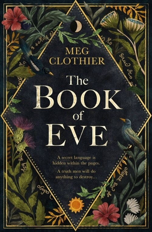 The Book of Eve : A beguiling historical feminist tale – inspired by the undeciphered Voynich manuscript (Hardcover)