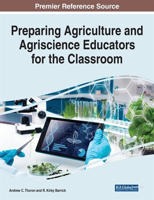 Preparing Agriculture and Agriscience Educators for the Classroom (Paperback)