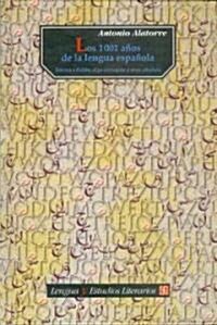 Los 1001 anos de la lengua espanola (Hardcover)