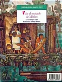 Historias de Mexico. Volumen III: Mexico Precolombino, Tomo 1: Cautivos En El Altiplano / Tomo 2: Viajes Al Mercado de Mexico (Paperback)