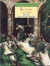 Historias de Mexico. Volumen IV: Mexico Colonial, Tomo 1: Juan Cuauhtli, Juan Aguila / Tomo 2: El Hipo de Ines                                         (Paperback)
