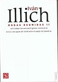 Obras Reunidas, Volumen II (Hardcover)