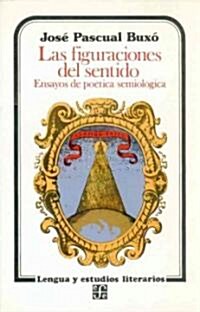 Las figuraciones del sentido (Paperback)