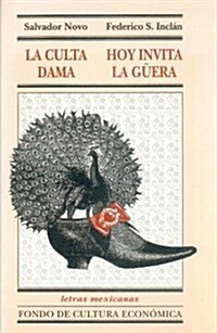 La Culta Dama. Hoy Invita La Gera (Paperback)