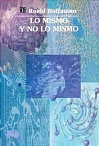 Lo mismo y no lo mismo (Paperback)