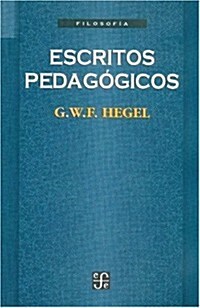 Escritos pedagogicos (Paperback)