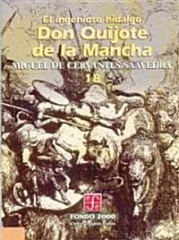 El Ingenioso Hidalgo Don Quijote de La Mancha, 20 (Paperback)