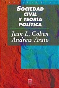 Sociedad civil y teoria politica (Paperback)