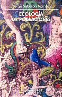 Ecologia de Poblaciones (Paperback)