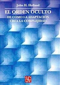 El orden oculto (Paperback)