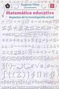 Matemtica Educativa: Aspectos de La Investigacin Actual (Paperback)