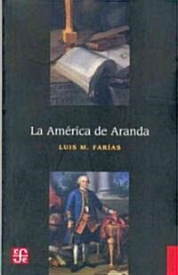 La Amrica de Aranda (Paperback)