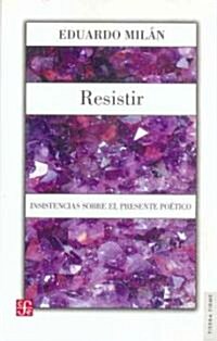 Resistir (Paperback)