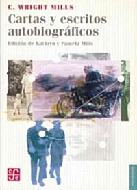 Cartas y Escritos Autobiograficos (Paperback)