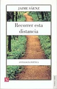 Recorrer esta distancia (Paperback)