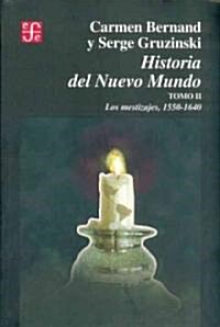 Historia del Nuevo Mundo - Tomo II (Paperback)