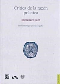 Critica de la razon practica / Criticism of Practical Reason (Paperback)