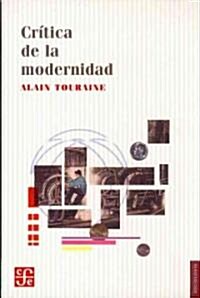 Critica de La Modernidad (Paperback)