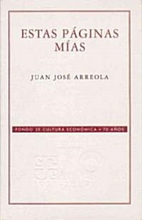 Estas Paginas Mias (Paperback)