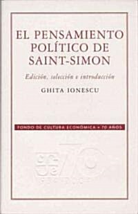 El Pensamiento Politico de Saint-Simon (Paperback)