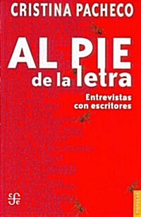 Al pie de la letra/ To the letter (Paperback)