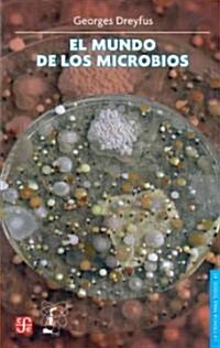 El mundo de los microbios (Paperback)