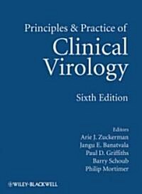 Principles and Practice of Clinical Virology (Hardcover, 6th)