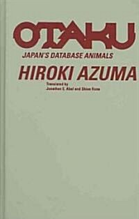 Otaku: Japans Database Animals (Hardcover, English)