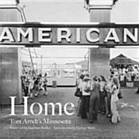 Home: Tom Arndts Minnesota (Hardcover)