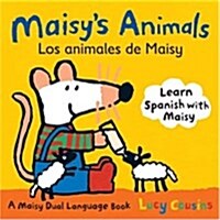 Maisys Animals Los Animales de Maisy: A Maisy Dual Language Book (Board Books)