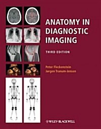 Anatomy in Diagnostic Imaging 3e (Paperback)