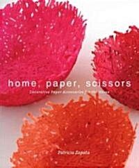 Home, Paper, Scissors (Paperback, Original)