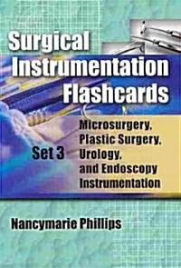 Surgical Instrumentation Flashcards Set 3: Microsurgery, Plastic Surgery, Urology and Endoscopy Instrumentation (Paperback)