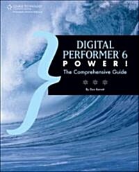 Digital Performer 6 Power! (Paperback, 1st)