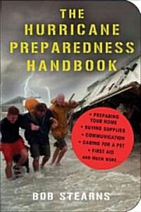 The Homeowners Hurricane Handbook (Paperback, Original)