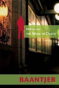 DeKok and the Mask of Death (Hardcover, Translation)