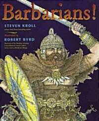Barbarians! (Hardcover)