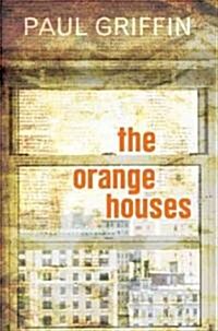 [중고] The Orange Houses (School & Library)