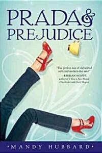 [중고] Prada & Prejudice (Paperback)