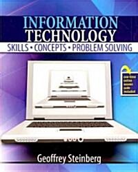 Information Technology: Skills, Concepts, and Problem Solving (Hardcover)