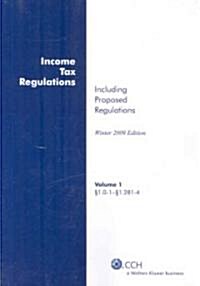 Income Tax Regulations Winter 2009 (Paperback)