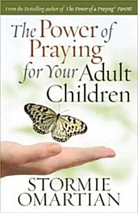 The Power of Praying? for Your Adult Children (Paperback)