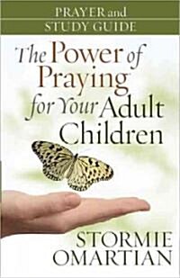 The Power of Praying for Your Adult Children (Paperback, Study Guide)