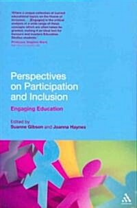 Perspectives on Participation and Inclusion: Engaging Education (Paperback)