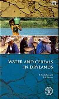 Water and Cereals in Drylands (Paperback)