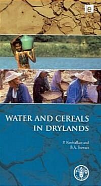 Water and Cereals in Drylands (Hardcover)