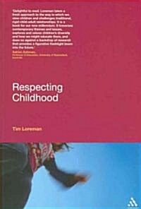 Respecting Childhood (Paperback)