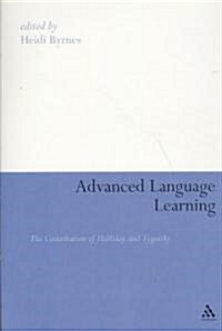 Advanced Language Learning: The Contribution of Halliday and Vygotsky (Paperback)